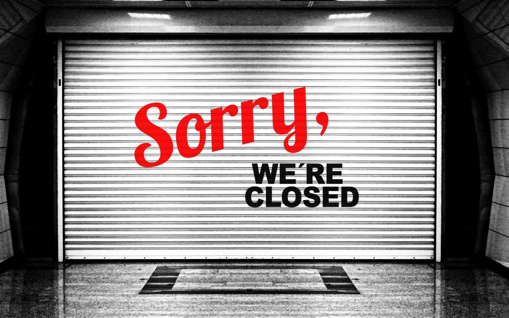 08 sorry we're closed